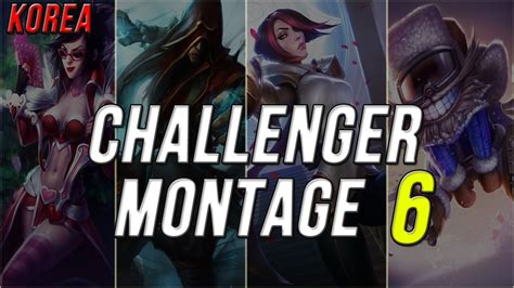 [Korea] High Elo Challenger lol Montage 6- League of legends challenger ...