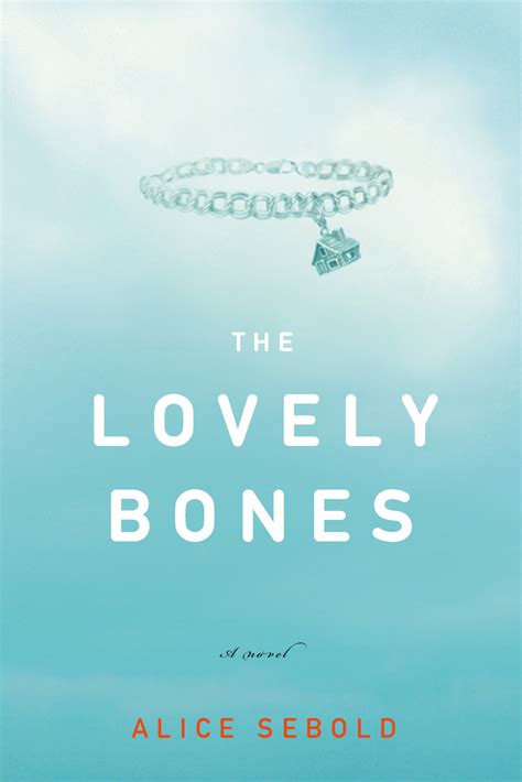 Image - The Lovely Bones book cover.jpg - The Lovely Bones Wiki