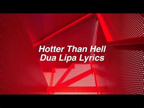 Hotter Than Hell || Dua Lipa Lyrics - YouTube