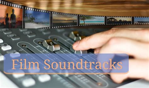 Understanding Film Soundtracks | We Teach Well