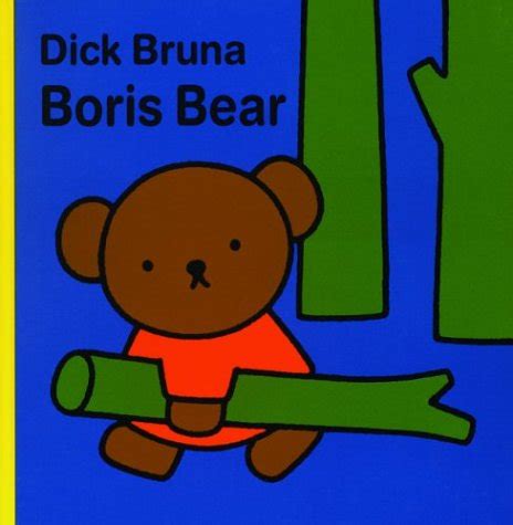 Boris Bear by Dick Bruna