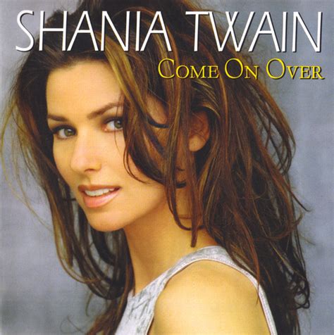 Shania Twain - Come On Over (1999, CD) | Discogs