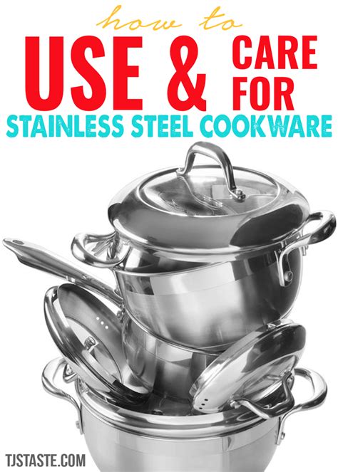 Stainless Steel Cookware Use and Care • TJsTaste.com