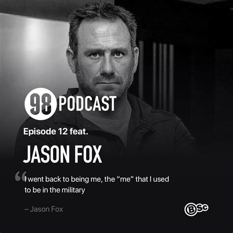 98 Podcast Episode 12 - Jason Fox - 98 Training