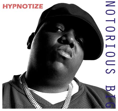 THE NOTORIOUS B.I.G.-HYPNOTIZE [가사/해석/해설/뮤비] : 네이버 블로그