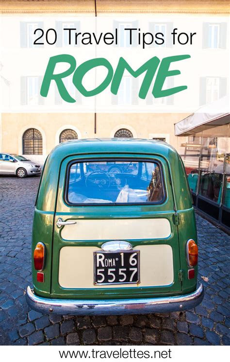 Travelettes » 20 Travel Tips for Rome | Travelettes