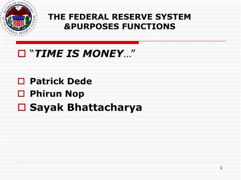 PPT - THE FEDERAL RESERVE SYSTEM & PURPOSES FUNCTIONS PowerPoint ...