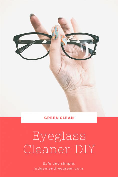 Homemade Eyeglass Cleaner How-To | Judgement-Free Green