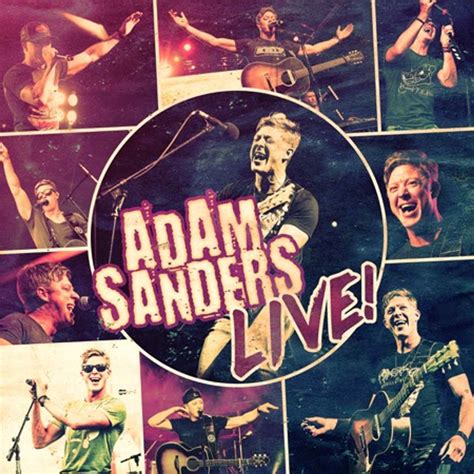 Adam Sanders Live by Adam Sanders