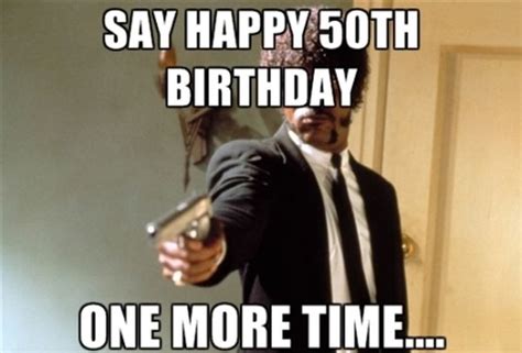 Happy Birthday Memes - 65 of the Best and Funny Happy Birthday Memes