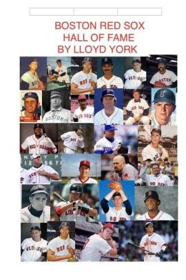 Boston Red Sox, Hall of Fame by Lloyd York, Paperback | Barnes & Noble®