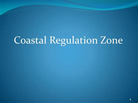 PPT - Coastal Regulation Zone PowerPoint Presentation, free download - ID:3279094