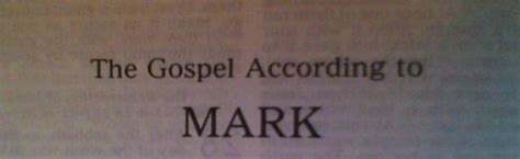 Gospel of Mark | ORIGINAL POEMS AND FAMILY HISTORY BLOG