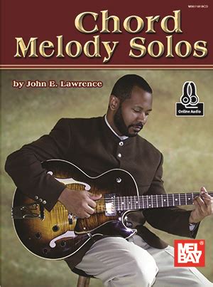 Chord Melody Solos eBook + Online Audio - Mel Bay Publications, Inc. : Mel Bay