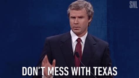 Dont Mess With Texas Dont You Dare GIF - DontMessWithTexas Texas DontMess - Discover & Share GIFs