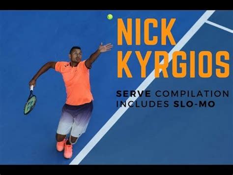 Nick Kyrgios Serve Compilation | Includes Slow Motion | Tennis - YouTube