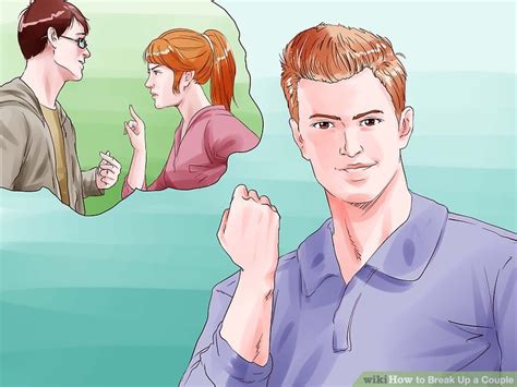 How to Break Up a Couple (with Pictures) - wikiHow