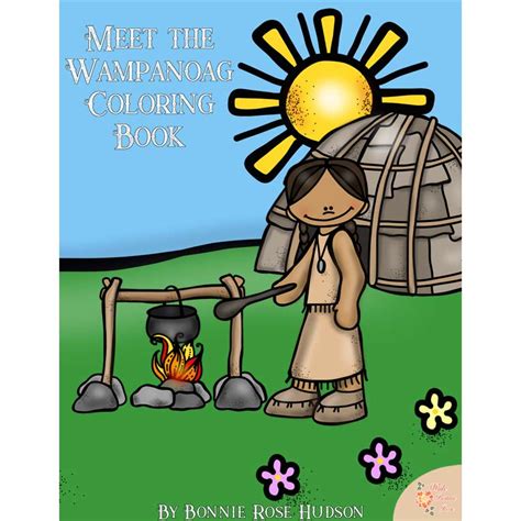 Meet the Wampanoag Coloring Book-Level A or B - WriteBonnieRose.com