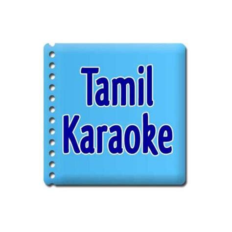 Download Karaoke For Tamil Songs | Tamil Karaoke Songs | Tamil Karaoke ...