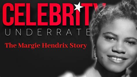 Celebrity Underrated - The Margie Hendrix Story Chords - Chordify