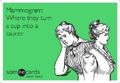 16 Best Mammogram humor ideas | mammogram, mammogram humor, humor