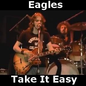 Eagles - Take It Easy - Acordes D Canciones