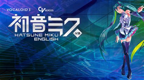 Ver [Voicebank] HATSUNE MIKU V3 ENGLISH [MEGA] | Descargar [Voicebank] HATSUNE MIKU V3 ENGLISH ...