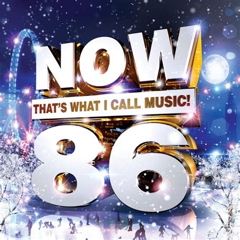 NowMusic – The Home Of Hit Music » NOW That’s What I Call Music! 86