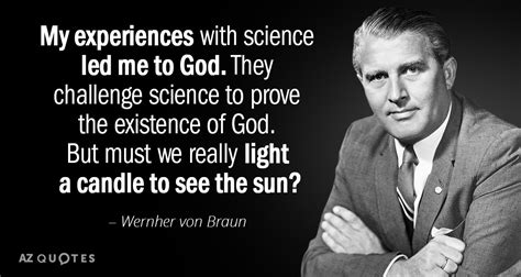 TOP 25 QUOTES BY WERNHER VON BRAUN (of 54) | A-Z Quotes