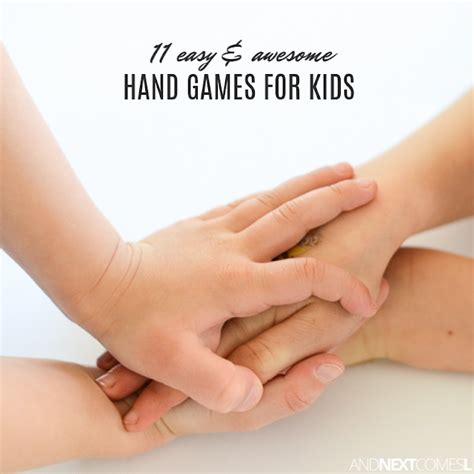 11 Easy Hand Games for Kids | And Next Comes L - Hyperlexia Resources