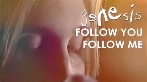 Genesis - Follow You Follow Me (Official Music Video) - YouTube