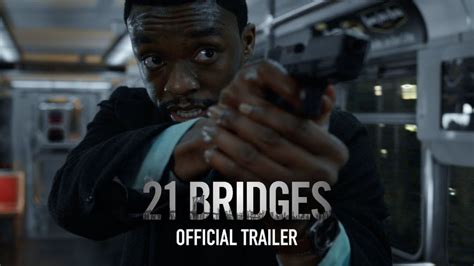 21 Bridges | Official Trailer | Own It Now On Digital HD, Blu-Ray & DVD | Always Welcome