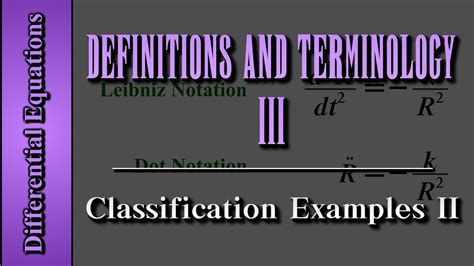 Differential Equations: Definitions and Terminology (Level 3 of 4) | Classification Examples II ...