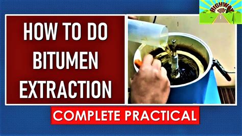 HOW TO DO BITUMEN EXTRACTION - YouTube