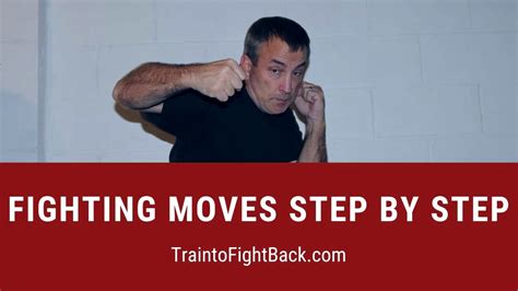 Fighting Moves Step by Step - YouTube