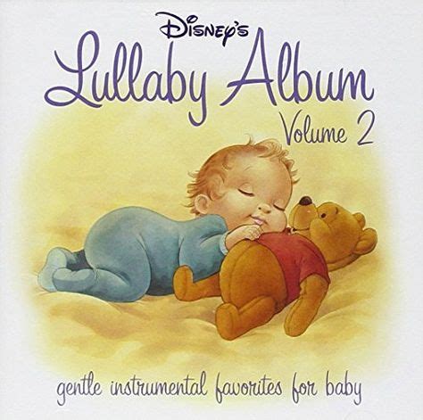 Disney's Lullaby Album, Vol. 2 Walt Disney Records https://www.amazon.com/dp/B0007TKHRA/ref=cm ...