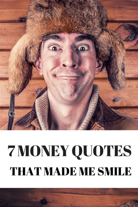 7 Money Quotes That Made Me Smile - The Budget Diet