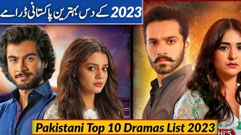 Top Best Pakistani Dramas of 2023: Must-Watch List for 2023