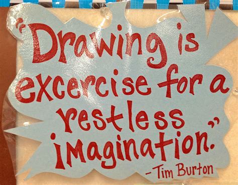 5th Graders “Hired” in the Art Department on New Tim Burton ... | Artist quotes, Tim burton ...