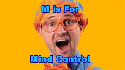 Blippi Mind Control? He Won't Stop Until Every Single Child Is Under His Control