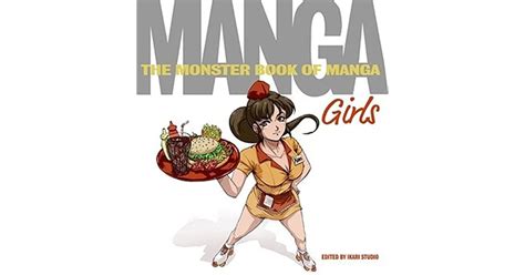 The Monster Book of Manga: Girls by Ikari Studio