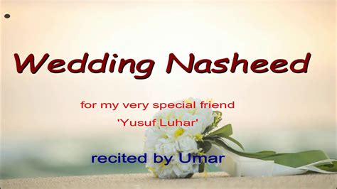 Arabic Wedding Nasheed - No Music - YouTube