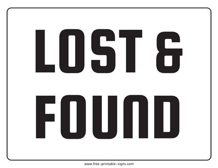 Printable Lost And Found Sign – Free Printable Signs