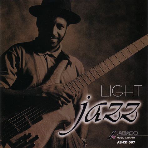 Light Jazz - Compilation by Various Artists | Spotify