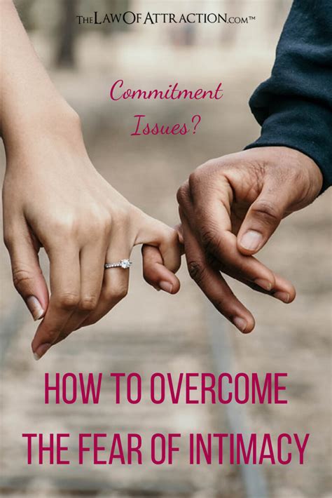 Commitment Issues? How To Overcome The Fear Of Intimacy | Intimacy ...