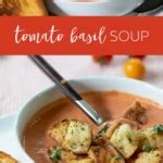 Tomato Basil Soup