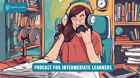 The 12 Greatest Podcasts to Help You Learning Japanese - EDOPEN Japan