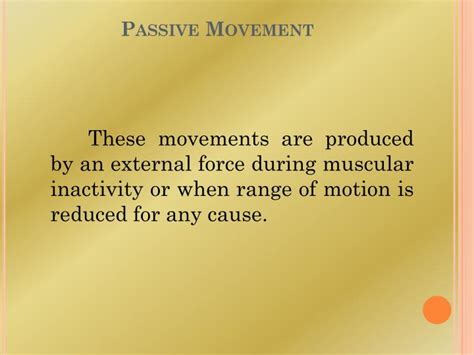 PPT - PASSIVE MOVEMENT PowerPoint Presentation - ID:2199780