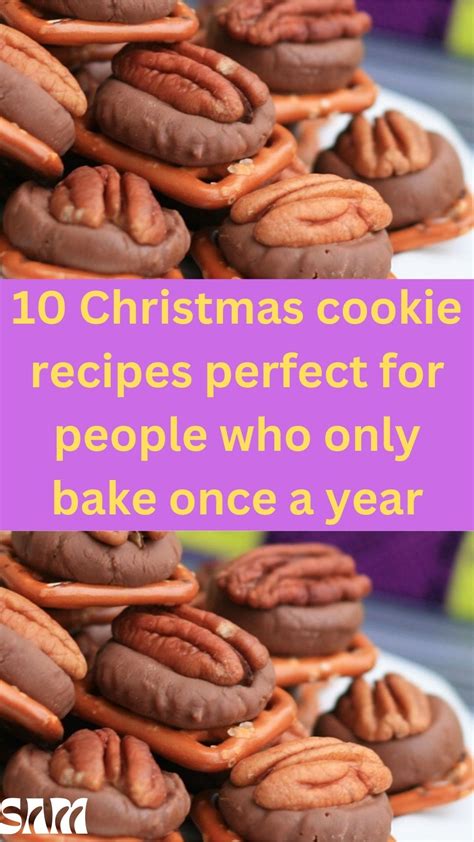 10 christmas cookie recipes perfect for people who only bake once a ...
