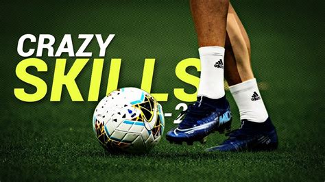 Crazy Football Skills & Goals 2019/20 #2 - YouTube